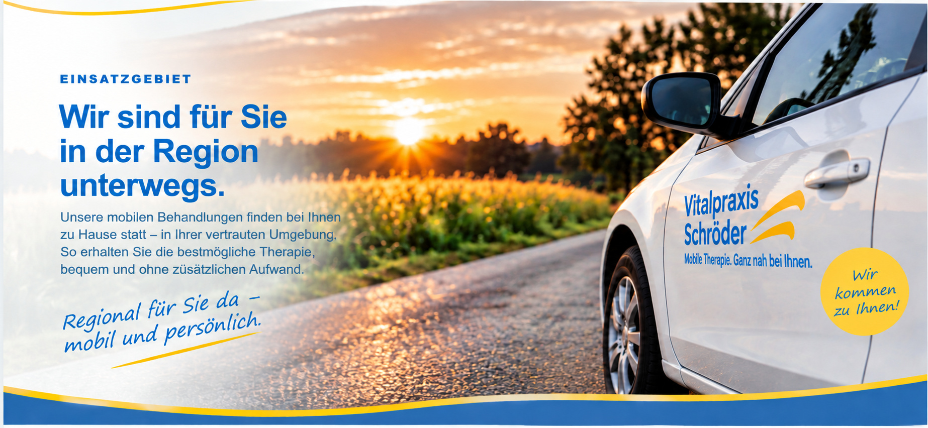 Mobiler Einsatz der Vitalpraxis Schröder in der Region